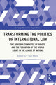 Book cover of: Transforming the Politics of International Law. By: P. Sean Morris