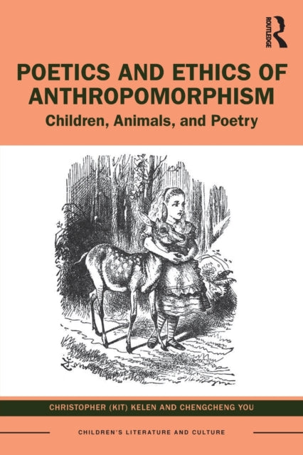 Book cover of: Poetics and Ethics of Anthropomorphism. By: Christopher Kelen