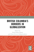 British Columbia’s Borders in Globalization