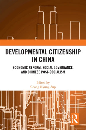 Developmental Citizenship in China