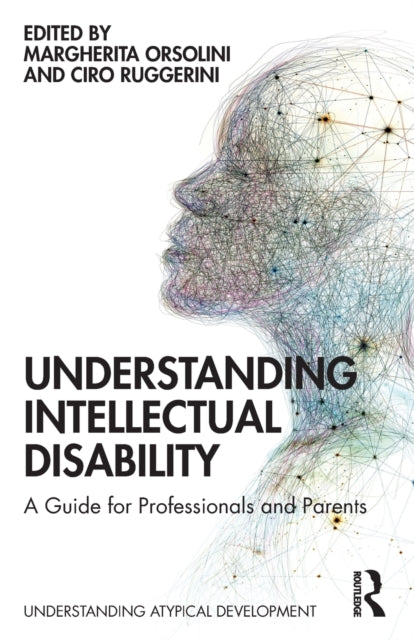 Book cover of: Understanding Intellectual Disability. By: Margherita Orsolini