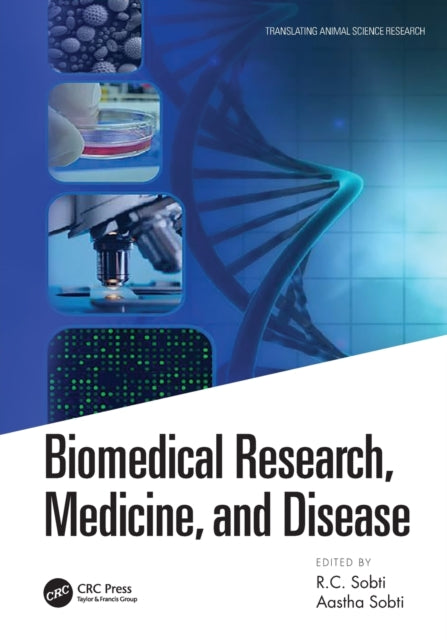 Book cover of: Biomedical Research, Medicine, and Disease. By: R. C. Sobti