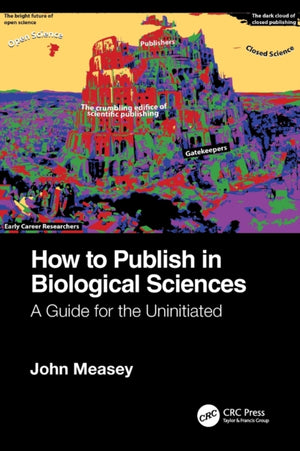 How to Publish in Biological Sciences
