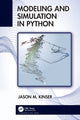 Book cover of: Modeling and Simulation in Python. By: Jason M. Kinser