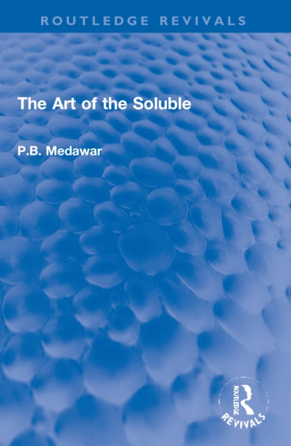 Book cover of: Art of the Soluble. By: P. B. Medawar