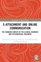 Book cover of: E-attachment and Online Communication. By: Katarzyna Sitnik-Warchulska