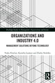 Book cover of: Organizations and Industry 4.0. By: Vojko Potocan