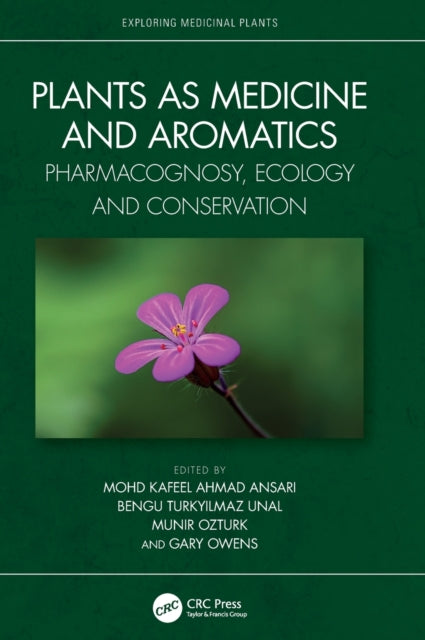 Book cover of: Plants as Medicine and Aromatics. By: Bengu Turkyilmaz Unal