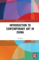 Book cover of: Introduction to Contemporary Art in China. By: Qingsheng Zhu