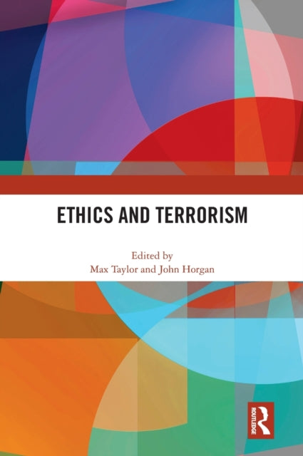 Book cover of: Ethics and Terrorism. By: Maxwell Taylor