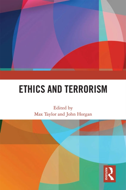 Book cover of: Ethics and Terrorism. By: Max Taylor