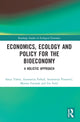 Book cover of: Economics, Ecology, and Policy for the Bioeconomy. By: Sanja Tisma