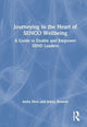 Book cover of: Journeying to the Heart of SENCO Wellbeing. By: Anita Devi