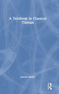 A Textbook in Classical Tibetan