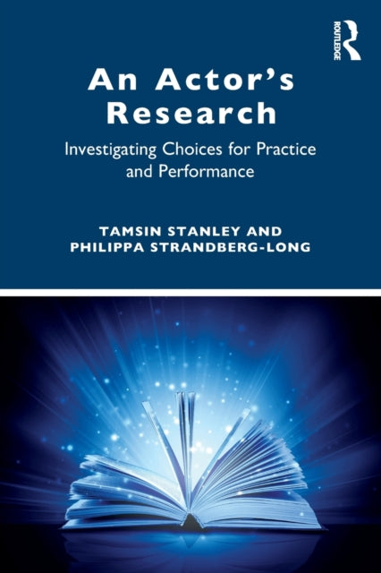 Book cover of: Actor’s Research. By: Tamsin Stanley