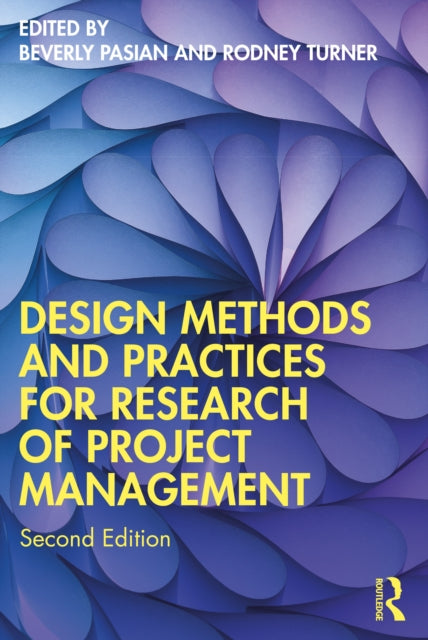 Book cover of: Design Methods and Practices for Research of Project Management