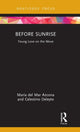 Book cover of: Before Sunrise. By: María del Mar Azcona