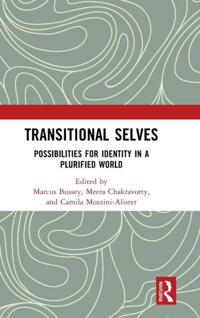 Book cover of: Transitional Selves. By: Marcus Bussey