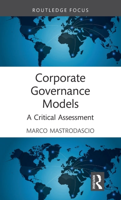 Book cover of: Corporate Governance Models. By: Marco Mastrodascio
