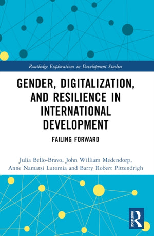 Gender, Digitalization, and Resilience in International Development