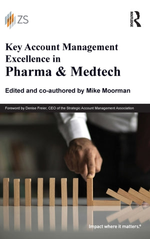 Key Account Management Excellence in Pharma & Medtech