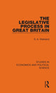 Book cover of: Legislative Process in Great Britain. By: S. A. Walkland