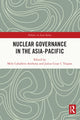 Book cover of: Nuclear Governance in the Asia-Pacific. By: Mely Caballero-Anthony