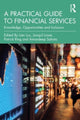 Book cover of: Practical Guide to Financial Services. By: Liên Luu