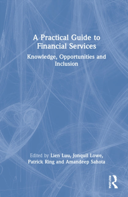 Book cover of: Practical Guide to Financial Services. By: Liên Luu