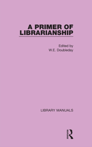 Primer of Librarianship