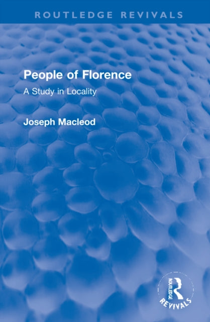 Book cover of: People of Florence. By: Joseph Macleod