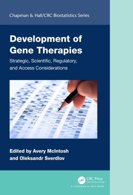 Book cover of: Development of Gene Therapies. By: Avery McIntosh