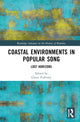 Book cover of: Coastal Environments in Popular Song. By: Glenn Fosbraey