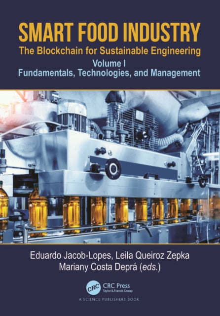 Book cover of: Smart Food Industry: The Blockchain for Sustainable Engineering