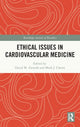 Book cover of: Ethical Issues in Cardiovascular Medicine. By: David M. Zientek