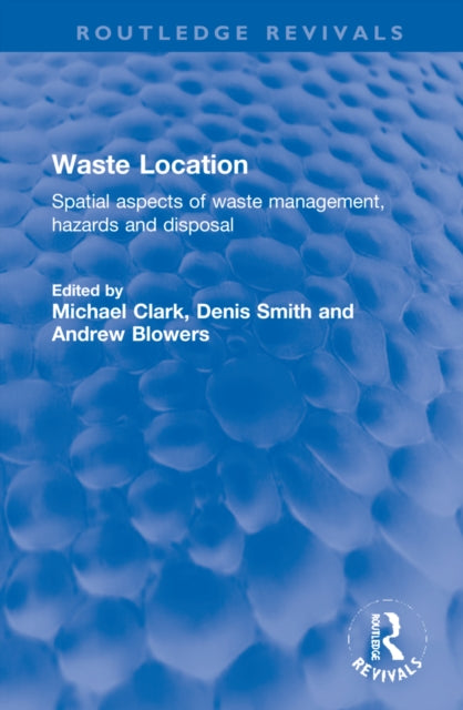 Book cover of: Waste Location. By: Michael Clark