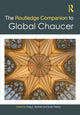 Book cover of: Routledge Companion to Global Chaucer. By: Craig E. Bertolet