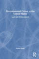 Book cover of: Environmental Crime in the United States. By: Karen Clark