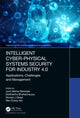 Book cover of: Intelligent Cyber-Physical Systems Security for Industry 4.0. By: Jyoti Sekhar Banerjee