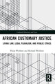 Book cover of: African Customary Justice. By: Pnina Werbner