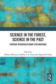 Book cover of: Science in the Forest, Science in the Past. By: Willard McCarty
