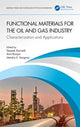 Book cover of: Functional Materials for the Oil and Gas Industry. By: Deepak Dwivedi