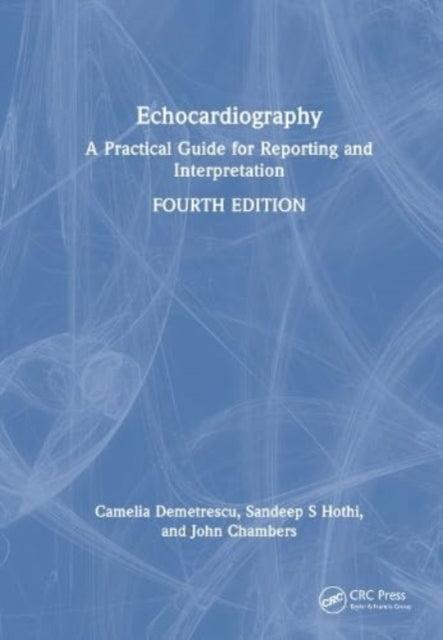 Book cover of: Echocardiography. By: John Chambers