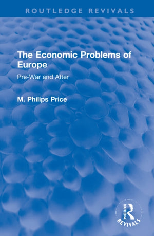 The Economic Problems of Europe