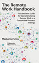 Book cover of: Remote Work Handbook. By: Mari Anne Snow