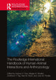Book cover of: Routledge International Handbook of Human-Animal Interactions and Anthrozoology. By: Aubrey H. Fine
