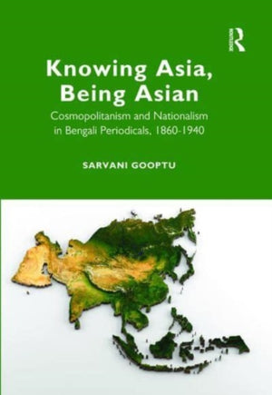 Knowing Asia, Being Asian