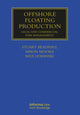 Book cover of: Offshore Floating Production. By: Stuart Beadnall