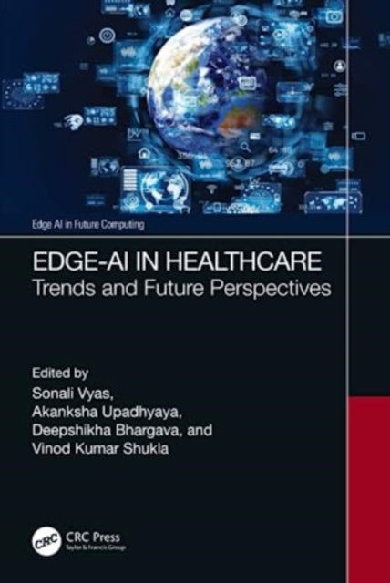 Book cover of: Edge-AI in Healthcare. By: Sonali Vyas