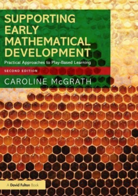 Book cover of: Supporting Early Mathematical Development. By: Caroline McGrath